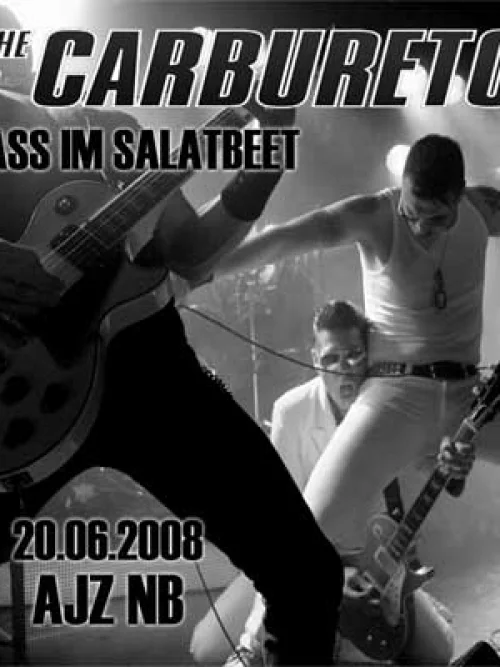 Flyer: THE CARBURETORS + SPASS IM SALATBEET