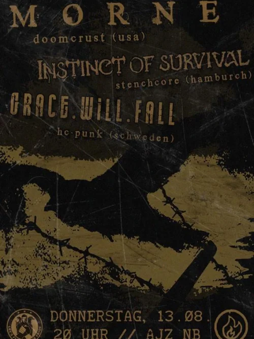 Flyer: INSTINCT OF SURVIVAL + GRACE.WILL.FALL + MORNE