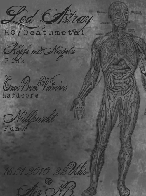 Flyer: LED ASTRAY + KÖPFE MIT NÄGELN + ONCE BACK VICTORIOUS + NULLPUNKT