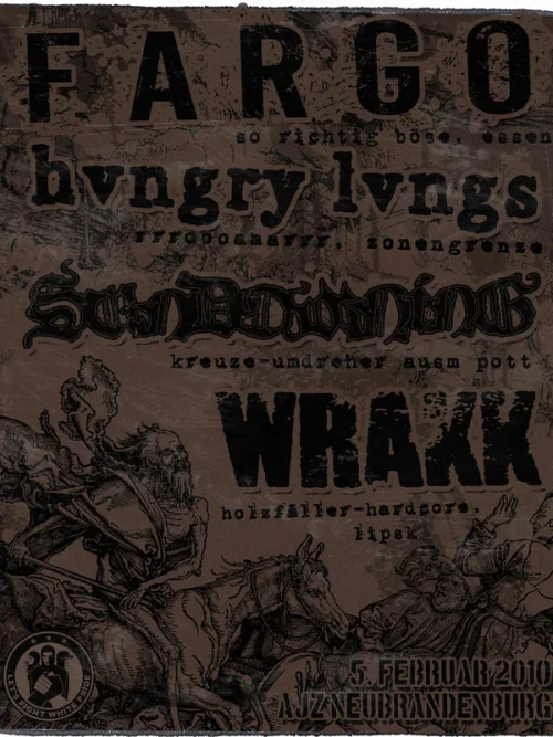 Flyer: FARGO + SUNDOWNING + WRAKK + HUNGRY LUNGS