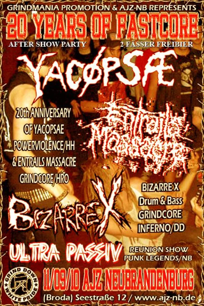 Flyer: ENTRAILS MASSACRE + ULTRA PASSIV + YACÖPSAE + BIZARRE X