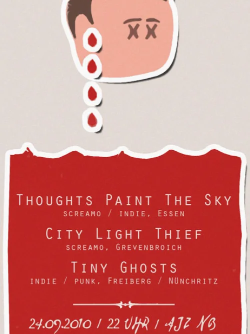 Flyer: THOUGHTS PAINT THE SKY + CITY LIGHT THIEF + TINY GHOSTS