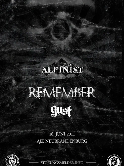 Flyer: REMEMBER + ALPINIST + GUST