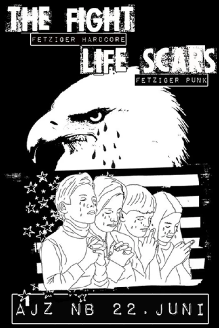 Flyer: THE FIGHT + LIFE SCARS