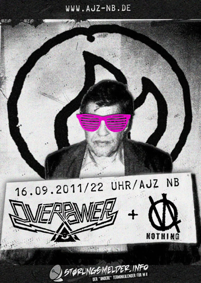 Flyer: OVERPOWER + NOTHING