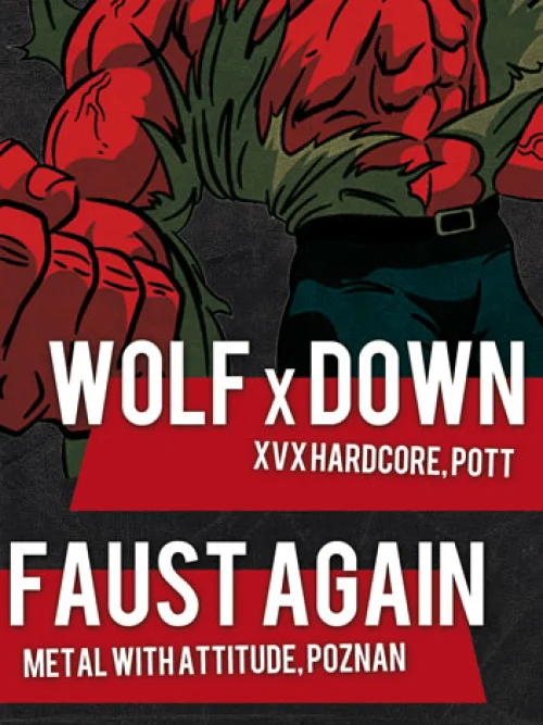 Flyer: WOLF DOWN + BENT CROSS + FAUST AGAIN