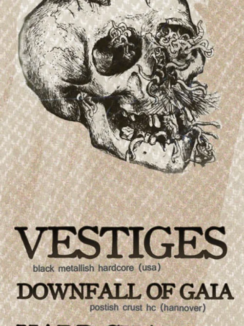 Flyer: VESTIGES + DOWNFALL OF GAIA + HARD CHARGER