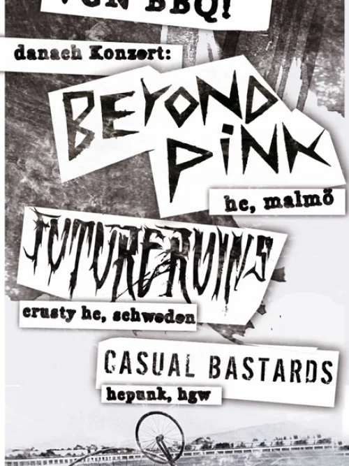 Flyer: BEYOND PINK + FUTURE RUINS + CASUAL BASTARDS