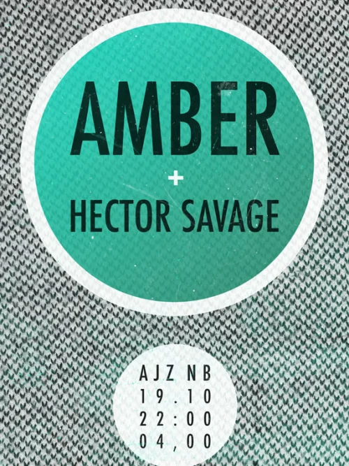 Flyer: AMBER + HECTOR SAVAGE