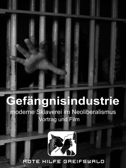 Flyer: Gefängnisindustrie - moderne Sklaverei im Neoliberalismus