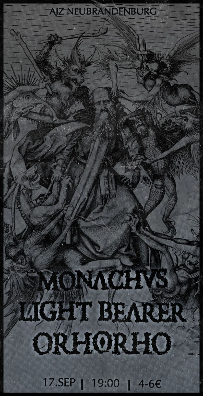 Flyer: LIGHT BEARER + MONACHUS + ORHORHO