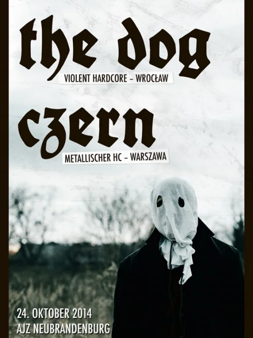 Flyer: THE DOG + CZERN + TURTLE RAGE