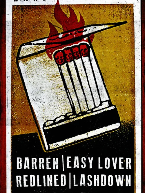 Flyer: BARREN + REDLINED + EASY LOVER + LASHDOWN