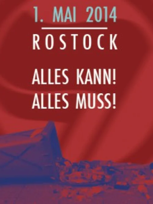 Flyer: INFOVERANSTALTUNG // 1.MAI - ROSTOCK // 8.MAI - DEMMIN