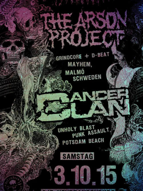 Flyer: THE ARSON PROJECT + CANCER CLAN