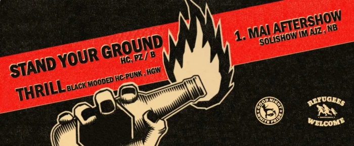 Flyer: STAND YOUR GROUND + THRILL