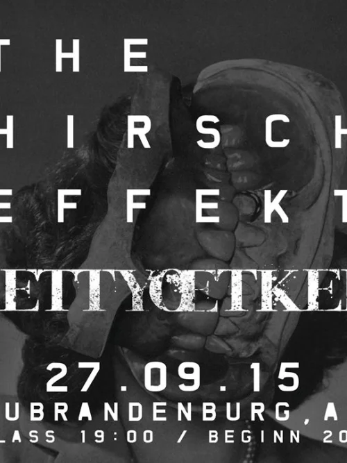 Flyer: THE HIRSCH EFFEKT + BETTYŒTKER