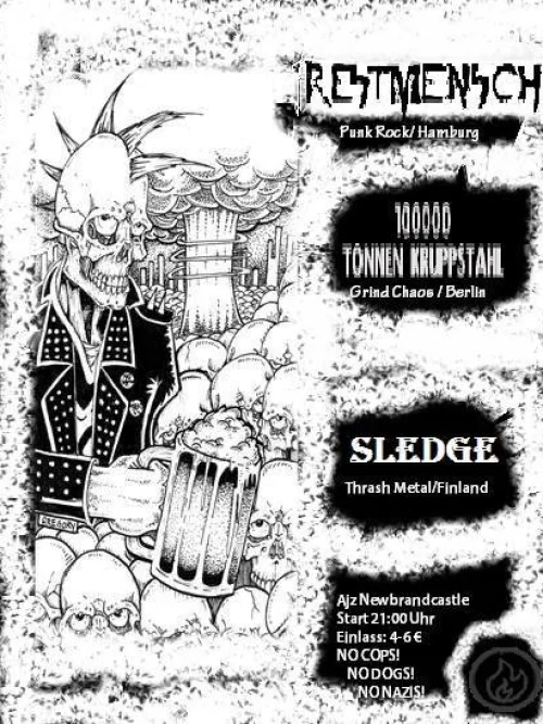 Flyer: 100000 TONNEN KRUPPSTAHL + SLEDGE + RESTMENSCH