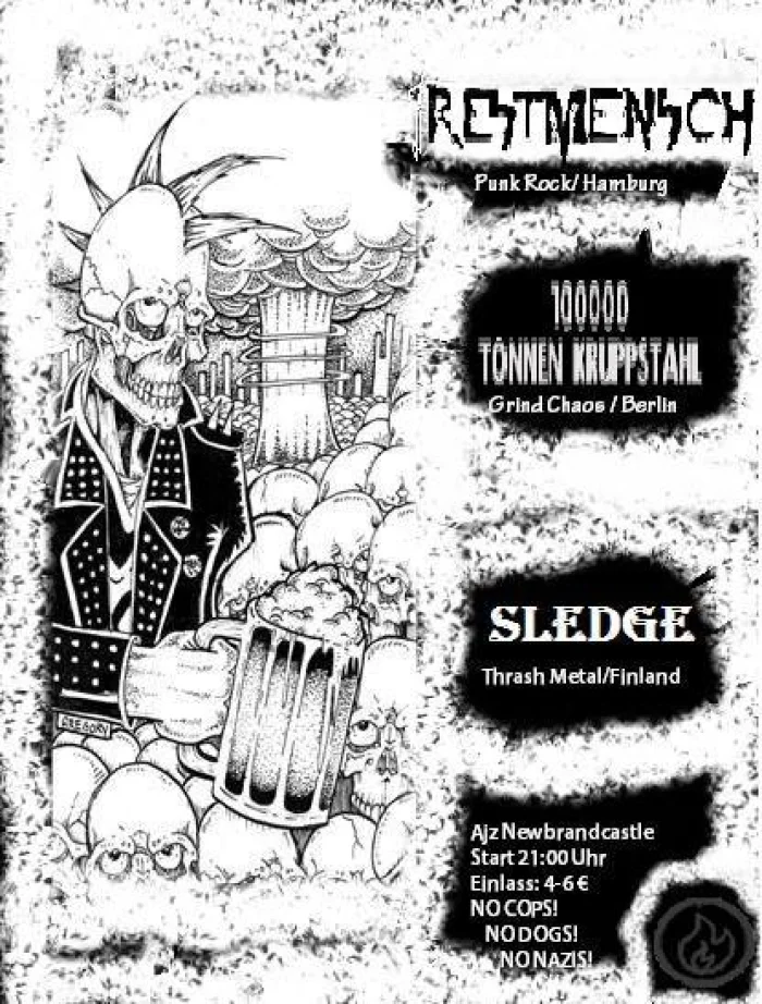 Flyer: 100000 TONNEN KRUPPSTAHL + SLEDGE + RESTMENSCH