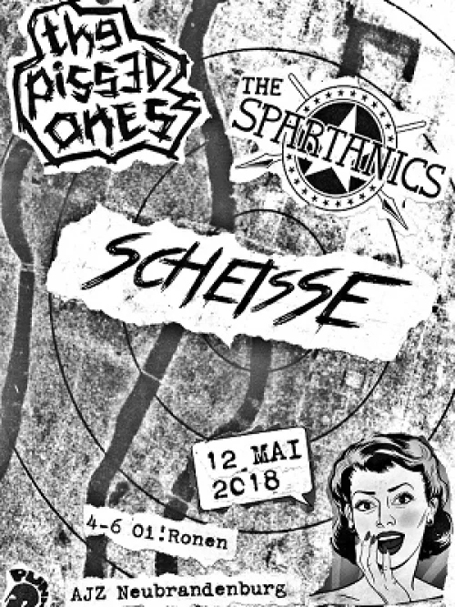 Flyer: THE PISSED ONES + SCHEISSE + THE SPARTANICS