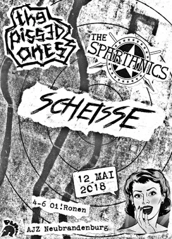 Flyer: THE PISSED ONES + SCHEISSE + THE SPARTANICS