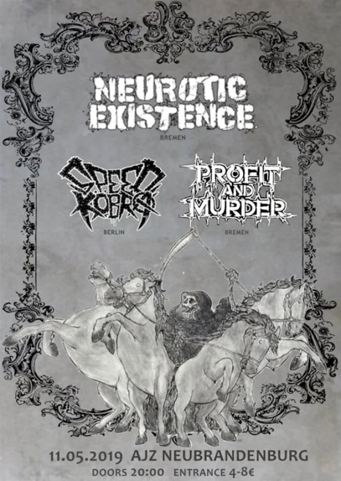 Flyer: NEUROTIC EXISTENCE + SPEED COBRA + PROFIT AND MURDER