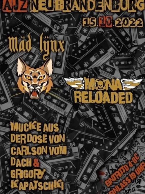 Flyer: MÄD LŸNX + MONA RELOADED