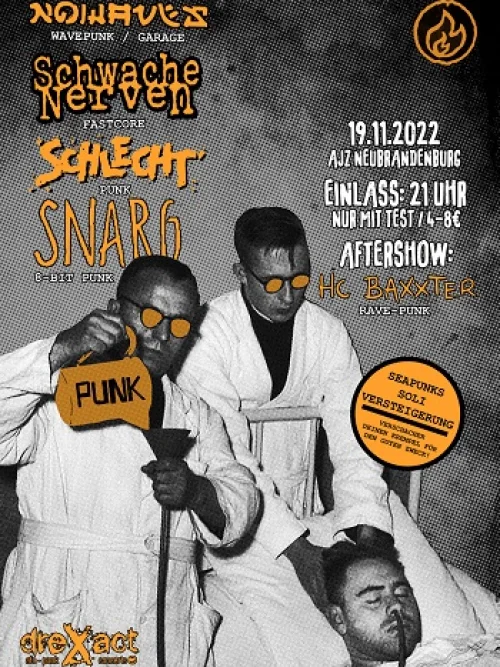 Flyer: NO WAVES + SCHWACHE NERVEN + SCHLECHT + HC BAXXTER + SNARG