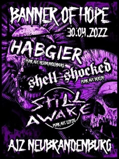 Flyer: SHELL SHOCKED + STILL AWAKE + HABGIER