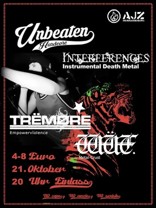 Flyer: UNBEATEN + INTERFERENCES + WÜT + TREMØRE