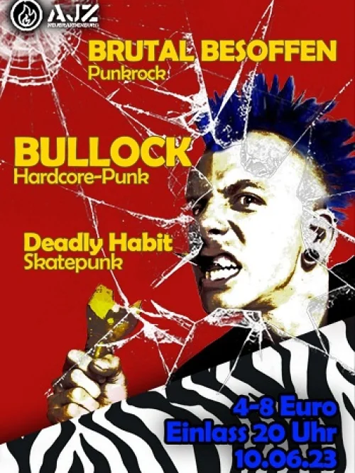 Flyer: BULLOCK + BRUTAL BESOFFEN + DEADLY HABIT