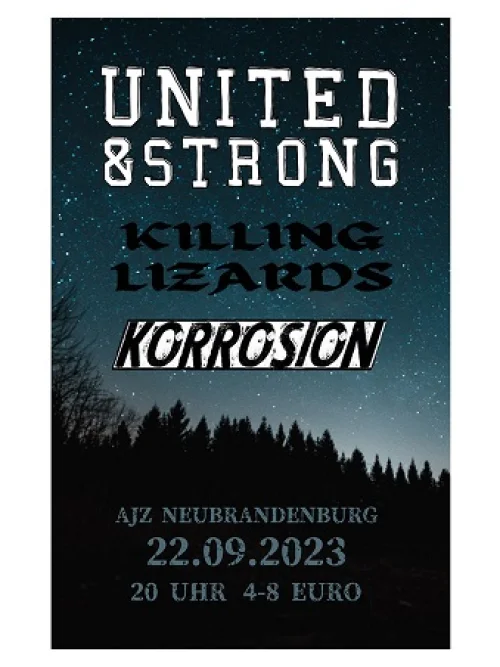 Flyer: KORROSION + KILLING LIZARDS + UNITED AND STRONG
