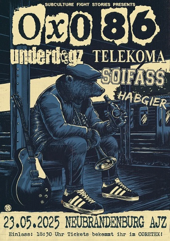 Flyer: OXO 86 + TELEKOMA + UNDERDOGZ + SOIFASS + HABGIER