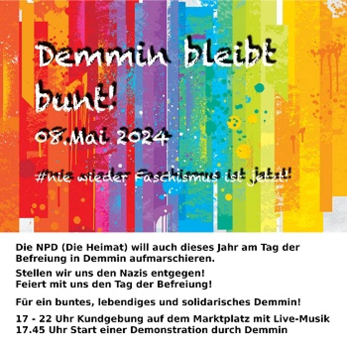 Flyer: DEMMIN BLEIBT BUNT! - NIE WIEDER FASCHISMUS IST JETZT