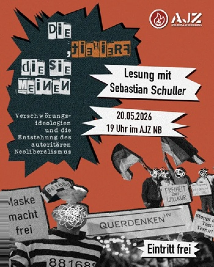 Flyer: DIE FREIHEIT DIE SIE MEINEN - LESUNG MIT SEBASTIAN SCHULLER