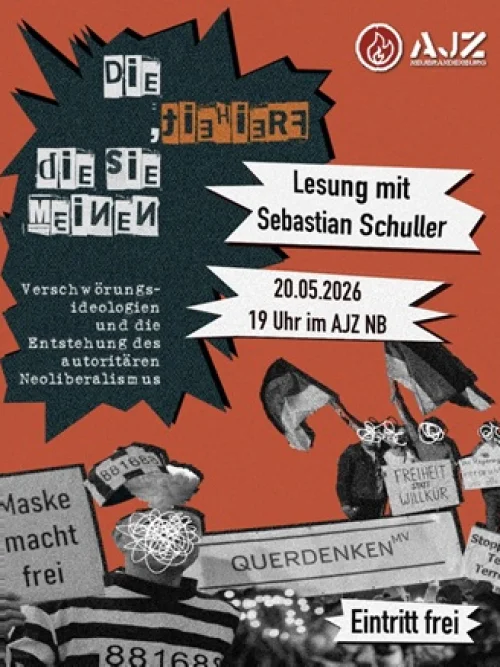 Flyer: DIE FREIHEIT DIE SIE MEINEN - LESUNG MIT SEBASTIAN SCHULLER